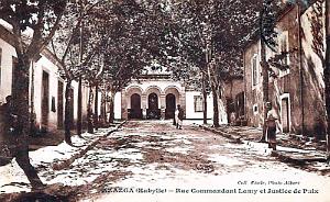 AZAZGA - RUE DU COMMANDANT LAMY ET JUSTICE DE PAIX